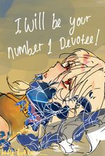 [BL] I Will Be Your Number 1 Devotee!