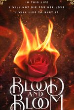 Blood and Bloom