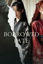 Borrowed Fate