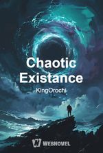 Chaotic Existance