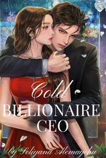 Cold Billionaire CEO