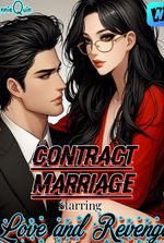 Contract Marriage starring Love and Revenge