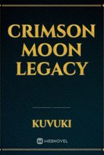 Crimson Moon Legacy