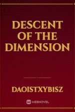 DESCENT OF THE DIMENSION