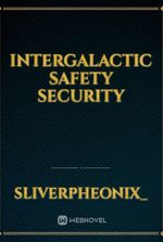 Intergalactic safety security