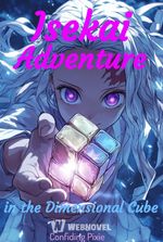 Isekai Adventure in the Dimensional Cube