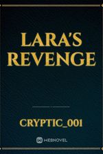 Lara's Revenge