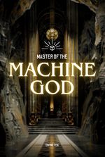 Master of the Machine God