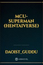 MCU- Superman (HentaiVerse)