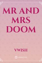 Mr and Mrs Doom