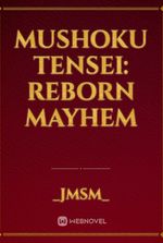 Mushoku Tensei: Reborn Mayhem