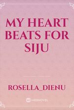 My heart beats for Siju