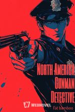 North America Gunman Detective