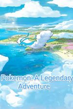 Pokemon: A Legendary Adventure