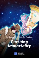 Pursuing Immortality