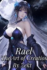 Rael and The Art of Creation