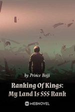 Ranking Of Kings: My Land Is SSS Rank