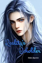 Reality's Beholder