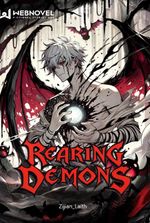 Rearing Demons