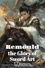 Remould the Glory of Sword Art