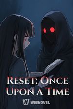 Reset: Once Upon a Time