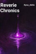 Reverie Chronics