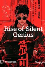 Rise of Silent Genius