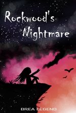 Rockwood's Nightmare