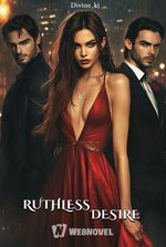RUTHLESS DESIRE