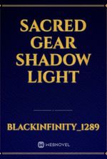 Sacred Gear Shadow Light