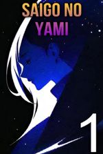 Saigo No Yami (English Version)