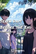 Seven Days Before the End