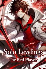 Solo Leveling (Only I Level Up): The Red Player