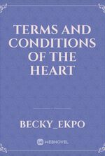 Terms And Conditions Of the Heart