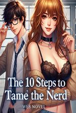 The 10 Steps To Tame The Nerd