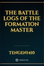 the battle logs of the formation master