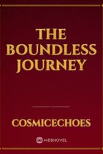 The Boundless Journey