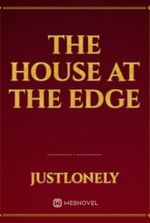 The House at the Edge