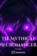 The Mythical Necromancer