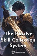 The Passive Skill Collection System