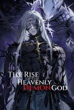 The Rise of The Heavenly Demon God