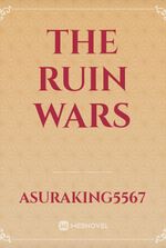 The Ruin Wars