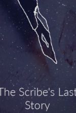 The Scribe's Last Story