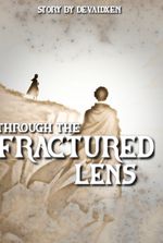 Through The Fractured Lens