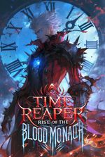 Time Reaper: Rise Of The Blood Mornach