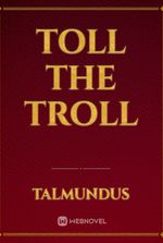 Toll the Troll