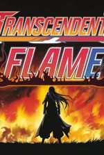 Transcendent Flame