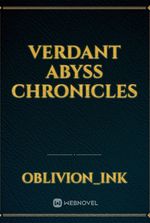 Verdant Abyss Chronicles