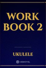 Work Book 2