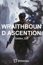 WRAITHBOUND ASCENTION